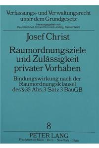 Raumordnungsziele Und Zulaessigkeit Privater Vorhaben