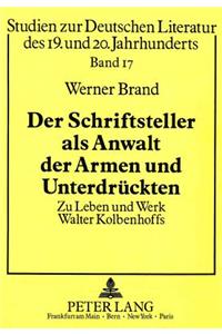 Schriftsteller ALS Anwalt Der Armen Und Unterdrueckten