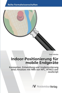 Indoor-Positionierung für mobile Endgeräte