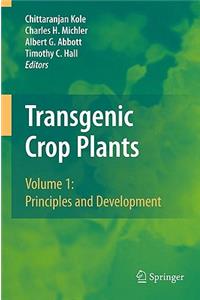 Transgenic Crop Plants, Volume 1