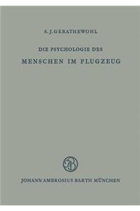 Die Psychologie Des Menschen Im Flugzeug
