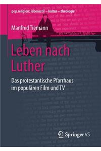 Leben nach Luther