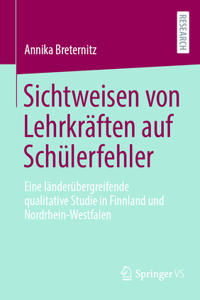 Sichtweisen Von Lehrkräften Auf Schülerfehler