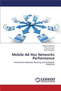 Mobile Ad Hoc Networks Performance