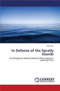 In Defense of the Spratly Islands