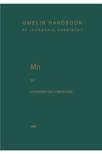 Mn Manganese: Coordination Compounds 7