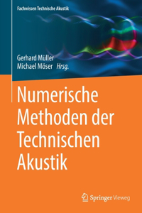 Numerische Methoden Der Technischen Akustik