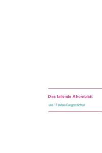 Das Fallende Ahornblatt