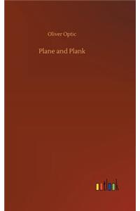 Plane and Plank