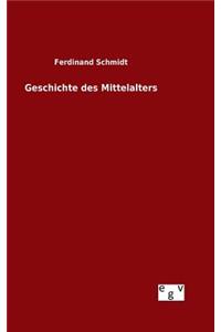 Geschichte des Mittelalters