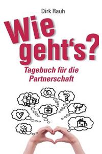 Wie geht's?
