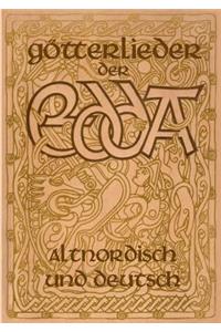Götterlieder der Edda - Altnordisch und deutsch