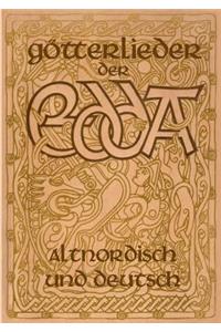 Götterlieder der Edda - Altnordisch und deutsch