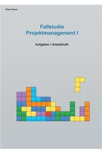 Fallstudie Projektmanagement I