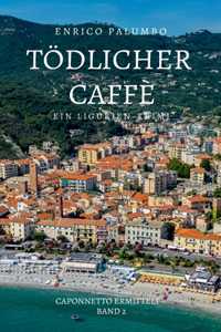 Tödlicher Caffè