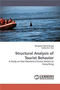 Structural Analysis of Tourist Behavior