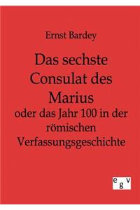 Das sechste Consulat des Marius