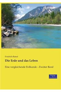 Erde und das Leben