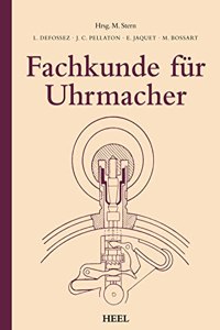 Fachkunde fur Uhrmacher