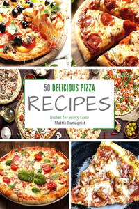 50 delicious pizza recipes