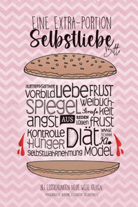 Eine Extraportion Selbstliebe, bitte. Bei Essstörungen neue Wege gehen