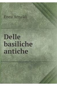 Delle basiliche antiche
