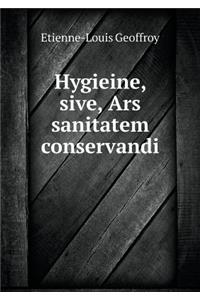 Hygieine, Sive, Ars Sanitatem Conservandi
