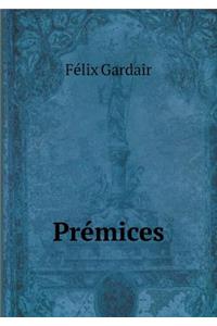 Prémices