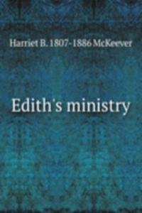 Edith's ministry