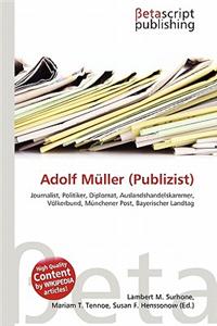 Adolf Muller (Publizist)