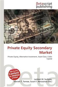 Private Equity Secondary Market