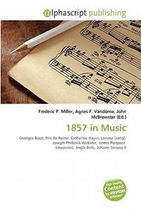 1857 in Music