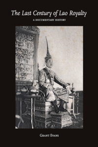 Last Century of Lao Royalty