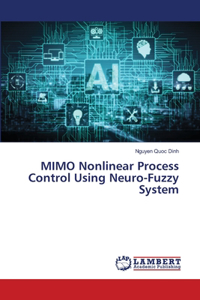 MIMO Nonlinear Process Control Using Neuro-Fuzzy System