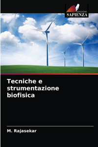 Tecniche e strumentazione biofisica