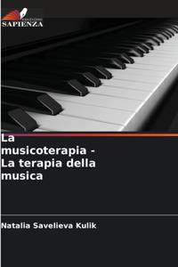 musicoterapia - La terapia della musica