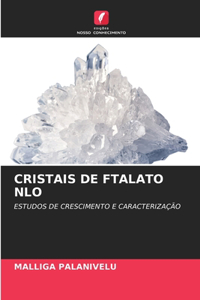 Cristais de Ftalato Nlo