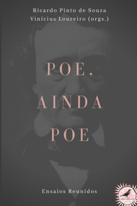 Poe, ainda Poe