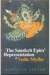 Sanskrit Epics Representation of Vedic Myths