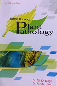Hand Book of Plant Pathology