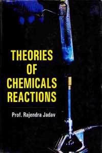 Theories of Chemicals Reactions