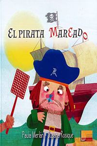 El pirata amreado (Lectores sin fronteras ilustrados) (Spanish Edition)
