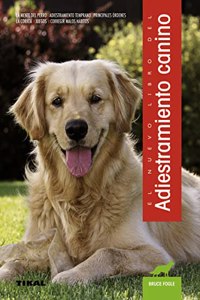 Adiestramiento canino (Spanish Edition)