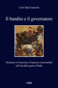 Il Bandito E Il Governatore