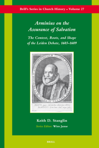 Arminius on the Assurance of Salvation