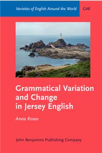 Grammatical Variation and Change in Jersey English