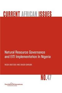 Natural Resource Governance and Eiti Implementation in Nigeria