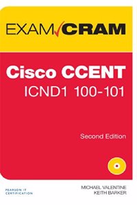 CCENT ICND1 100-101 Exam Cram