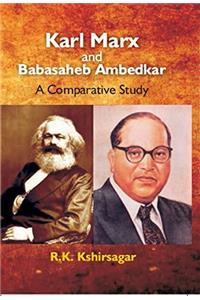 Karl Marx and Babasaheb Ambedkar