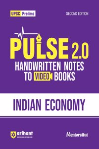 Arihant PULSE 2.0 UPSC Prelims Handwritten Notes for Indian Economy | Handwritten Notes to Video Books | Second Edition